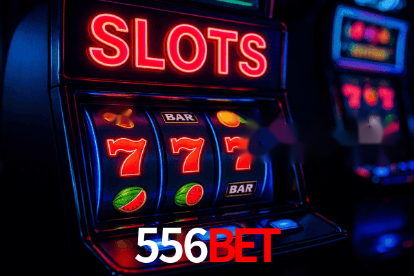 556bet Plataforma